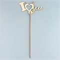 Топпер деревянный "I love you. Сердечко" 14,2х8см 7507760 - фото 10708 Топпер деревянный "I love you. Сердечко" 14,2х8см 7507760 - фото 10708