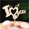 Топпер деревянный "I love you. Сердечко" 14,2х8см 7507760 - фото 10709 Топпер деревянный "I love you. Сердечко" 14,2х8см 7507760 - фото 10709